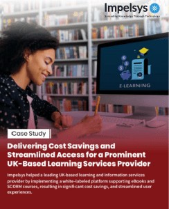 Delivering Cost Savings and Streamlined Access for a Prominent UK-Based Learning Services Provider